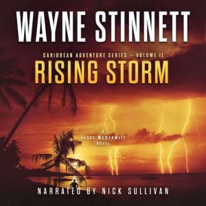 Rising Storm: A Jesse McDermitt Novel, Wayne Stinnett