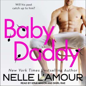 Baby Daddy, Nelle LAmour
