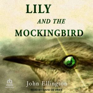 Lily and the Mockingbird