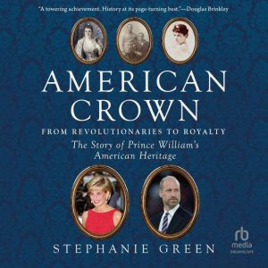 American Crown, Stephanie Green