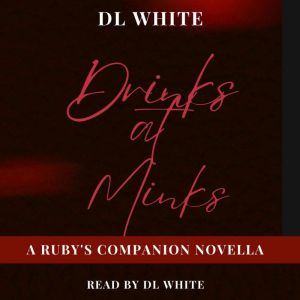 Drinks at Minks: A Ruby's  Companion Novella