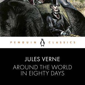 Around the World in Eighty Days, Jules Verne