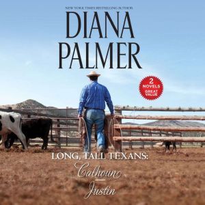 Long, Tall Texans CalhounJustin, Diana Palmer