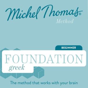 Foundation Greek Michel Thomas Metho..., Michel Thomas