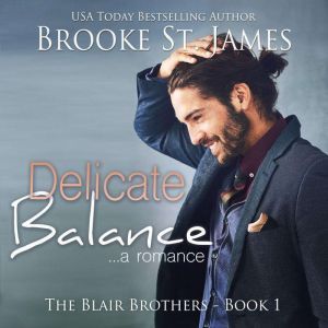 Delicate Balance, Brooke St. James