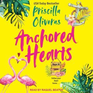 Anchored Hearts, Priscilla Oliveras