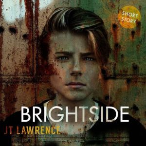 BrightSide, JT Lawrence