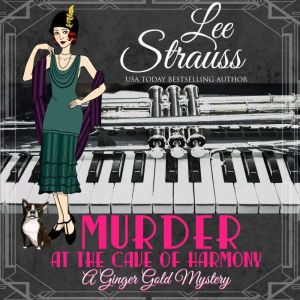 Murder at the Cave of Harmony: a 1920s cozy historical mystery