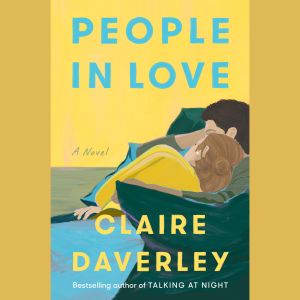People in Love, Claire Daverley