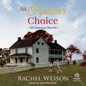 An Orphan's Choice