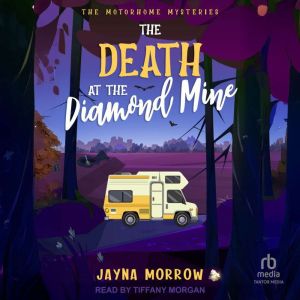 The Death At The Diamond Mine