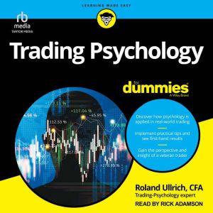 Trading Psychology For Dummies, CFA Ullrich