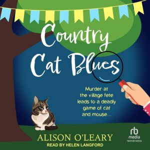Country Cat Blues, Alison OLeary