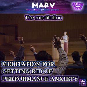 The Meditation For Getting Rid Of Per..., Max Topoff