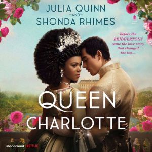 Queen Charlotte, Julia Quinn