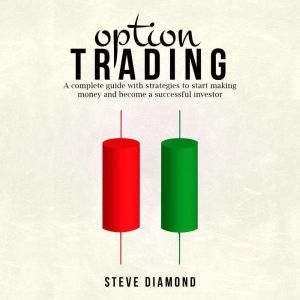 Option Trading, Steve Diamond
