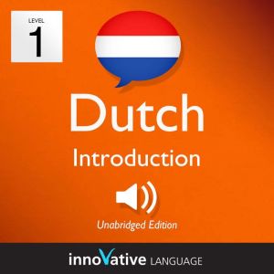 Learn Dutch  Level 1 Introduction t..., Innovative Language Learning