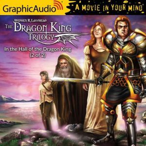 In the Hall of the Dragon King 2 of ..., Stephen R. Lawhead