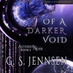 Of A Darker Void, G. S. Jennsen