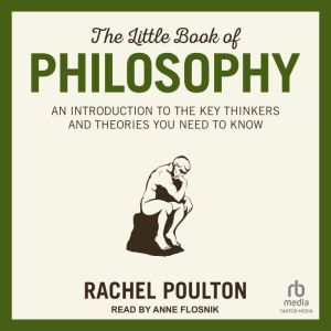 The Little Book of Philosophy, Rachel Poulton