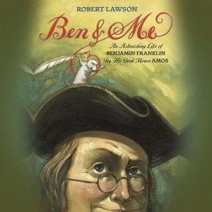 Ben and Me, Robert Lawson