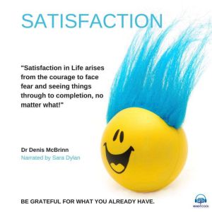 Satisfaction, Dr Denis McBrinn