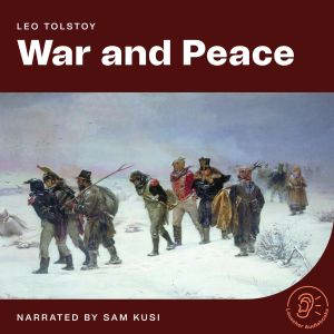 War and Peace, Leo Tolstoy