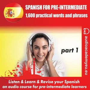 Spanish for preintermediatePart 01, Pedro GarciaGuiaro