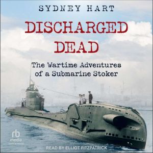 Discharged Dead, Sydney Hart