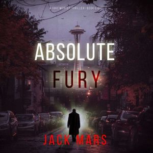 Absolute Fury (A Jake Mercer Political ThrillerBook 8)