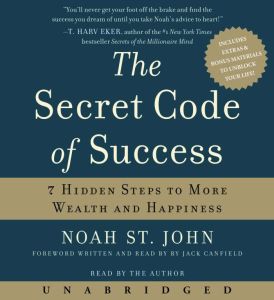 The Secret Code of Success, Noah St. John