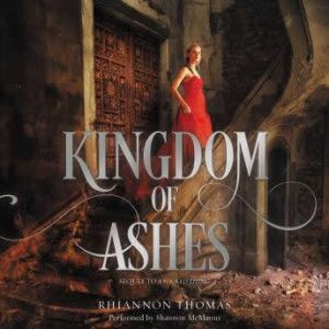 Kingdom of Ashes, Rhiannon Thomas
