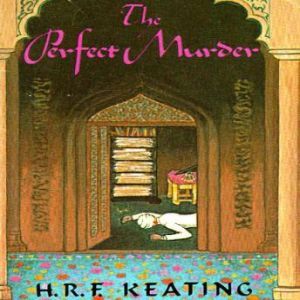 The Perfect Murder, H.R.F. Keating