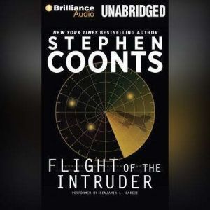 Flight of the Intruder, Stephen Coonts