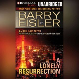 A Lonely Resurrection, Barry Eisler