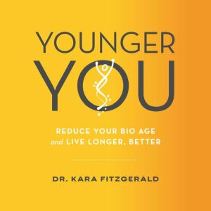 Younger You, Kara N. Fitzgerald