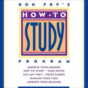 How to Study Program, Ron Fry
