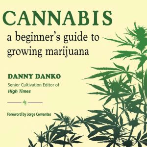 Cannabis, Danny Danko