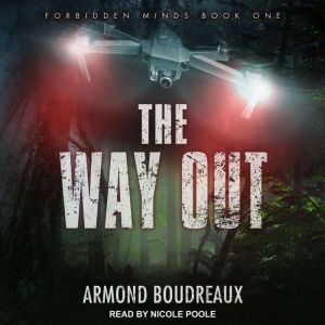 The Way Out, Armond Boudreaux
