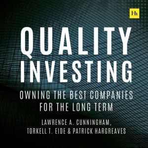 Quality Investing, Lawrence A. Cunningham