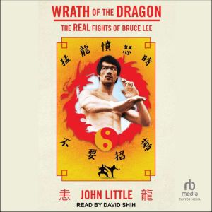 Wrath of the Dragon, John Little