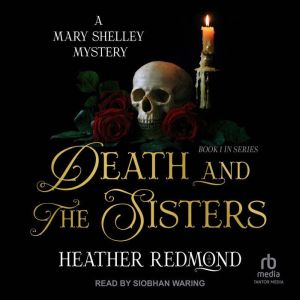 Death and The Sisters, Heather Redmond