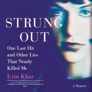 Strung Out, Erin Khar