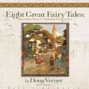 Eight Great Fairy Tales From a Chris..., Doug Verner