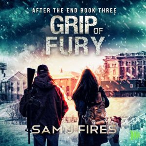 Grip of Fury, Sam J. Fires