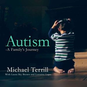 Autism A Familys Journey, Unknown