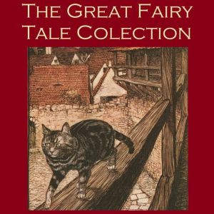 The Great Fairy Tale Collection, Andrew Lang