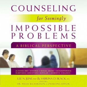 Counseling for Seemingly Impossible P..., Lee N. June