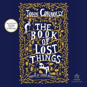The Book of Lost Things, John Connolly