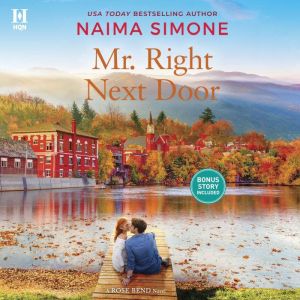Mr. Right Next Door, Naima Simone